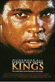 When we were Kings.