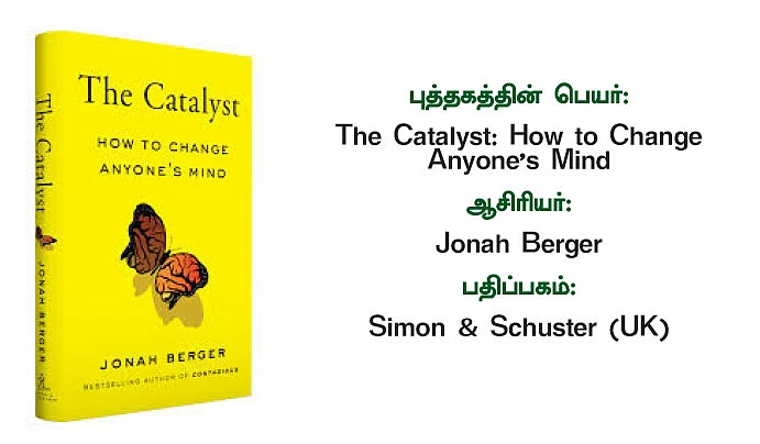 The Catalyst: How to Change Anyone’s Mind