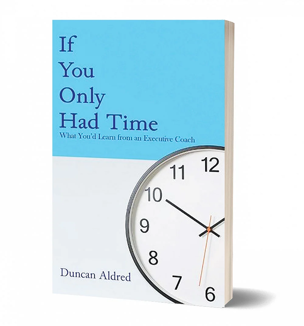 புத்தகத்தின் பெயர்:
If You Only Had Time: What You’d Learn from an Executive Coach
ஆசிரியர்:
Duncan Aldred
பதிப்பாளர்:
Aus tin Macauley Publishers