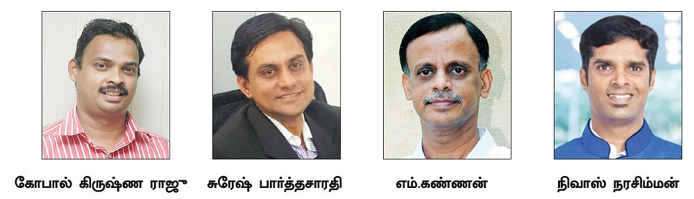 கோபால் கிருஷ்ண ராஜு, சுரேஷ் பார்த்தசாரதி, எம்.கண்ணன், நிவாஸ் நரசிம்மன்