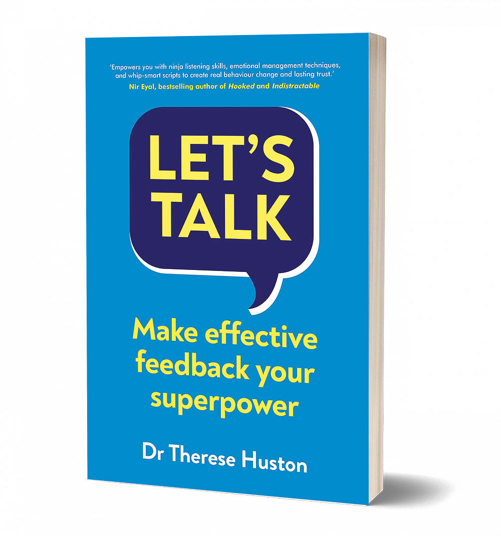 புத்தகத்தின் பெயர்: 
Let’s Talk
ஆசிரியர்: 
Therese Huston
பதிப்பகம்: 
Random House Business