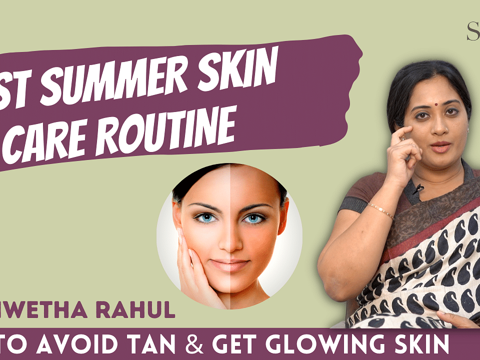 Summer-ல இந்த மாதிரி Facewash பண்ணாதீங்க! - Dr Shwetha Rahul | Sunscreen Types | Oily Skin Care Tips