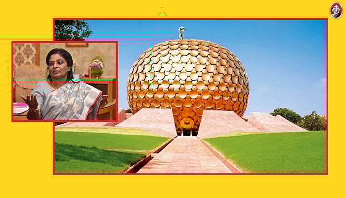 ஆரோவில்: ``50 ஆண்டுகள் கடந்தும் அன்னையின் கனவு நிறைவேறவில்லை!