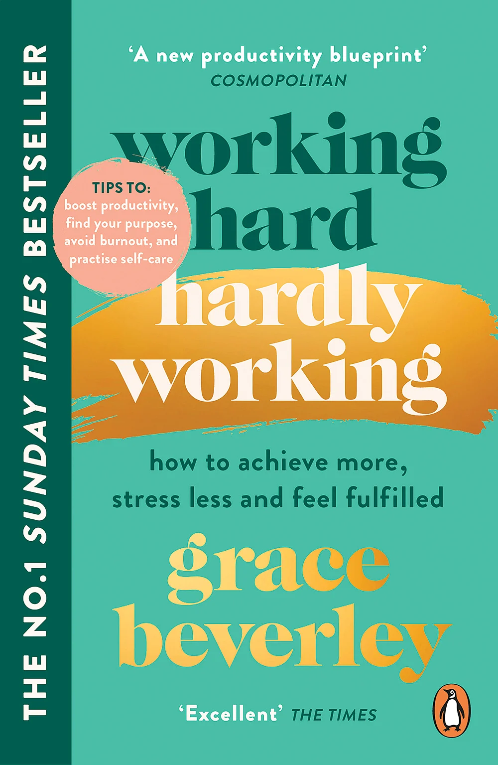 புத்தகத்தின் பெயர்: Working Hard, Hardly Working
ஆசிரியர்: Grace Beverley
பதிப்பகம்: Penguin