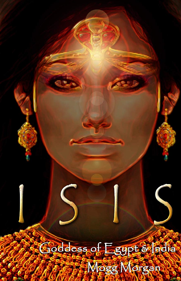 Isis: Goddess of Egypt & India - Chris Morgan | Book