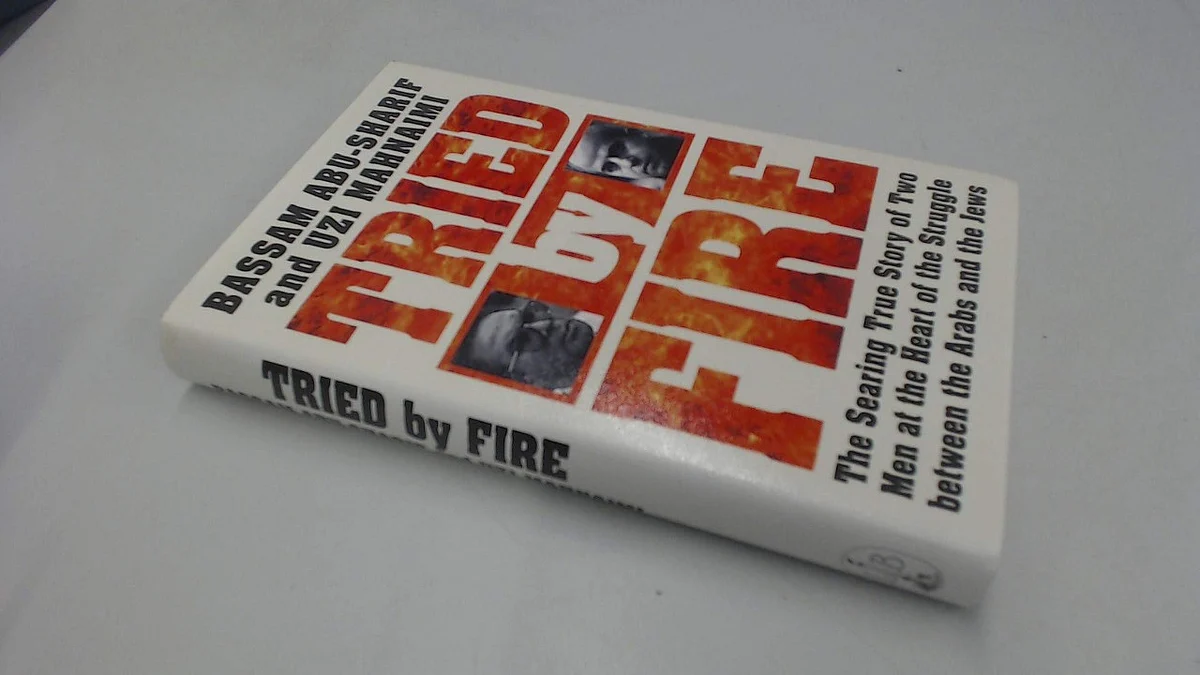Tried by Fire