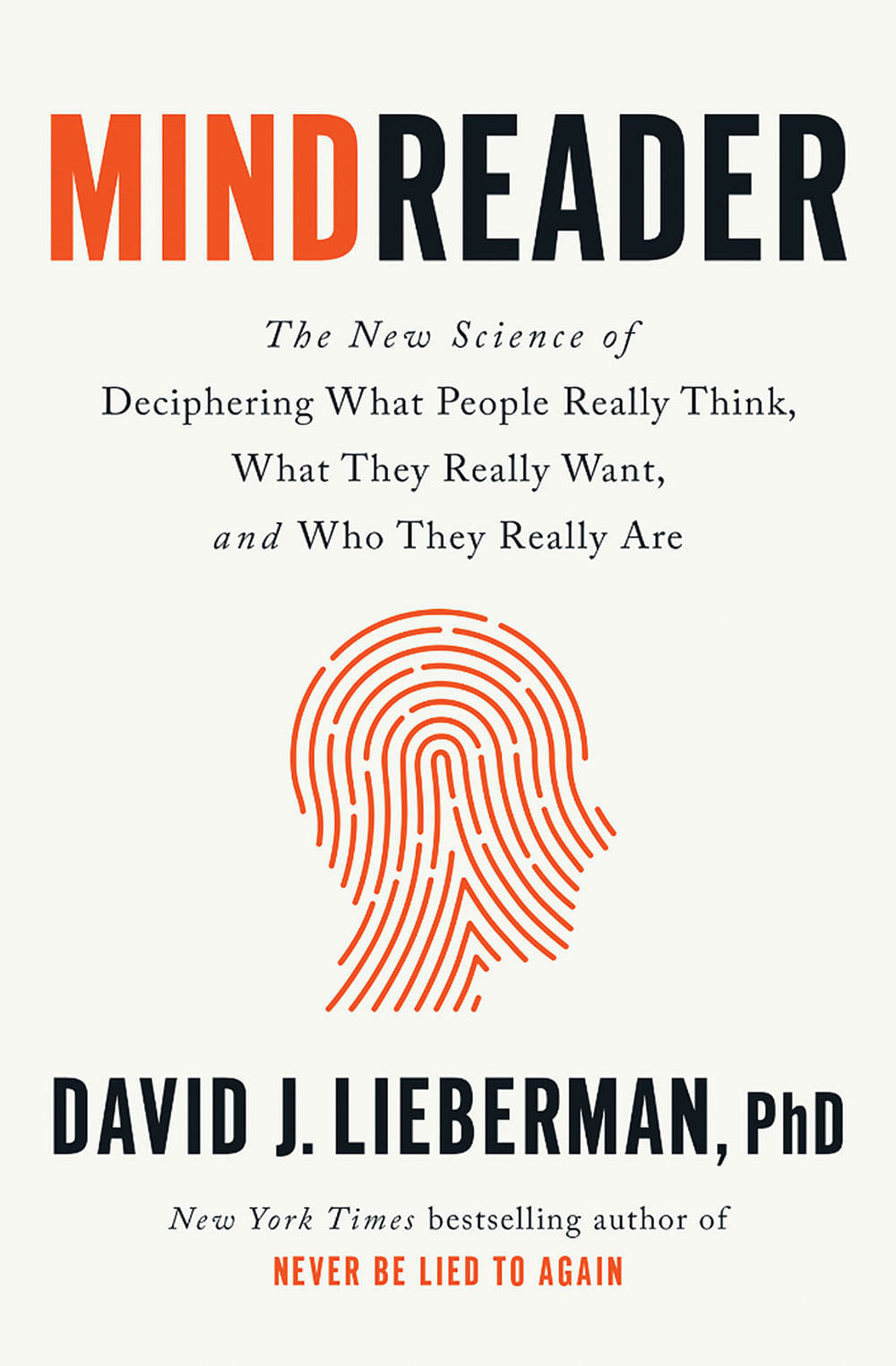 புத்தகத்தின் பெயர்:
Mindreader
ஆசிரியர்: David J.Lieberman
பதிப்பகம்: Rodale Books
