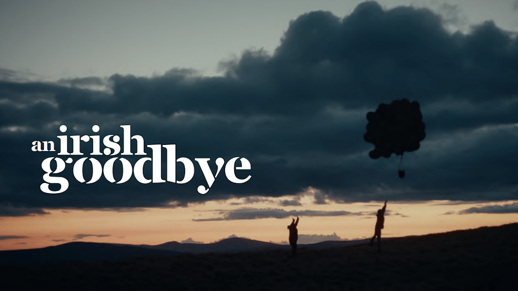 An Irish Goodbye