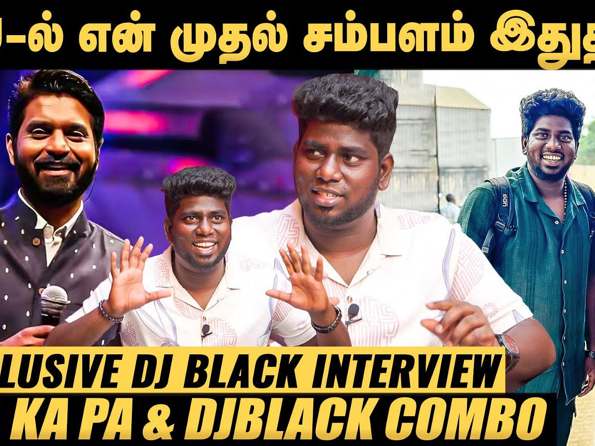 Pooja -க்கு பாட்டு🔊 போடுறதைத்❤️ தாண்டி நான்..! - DJBlack Exclusive Interview | Ma Ka Pa