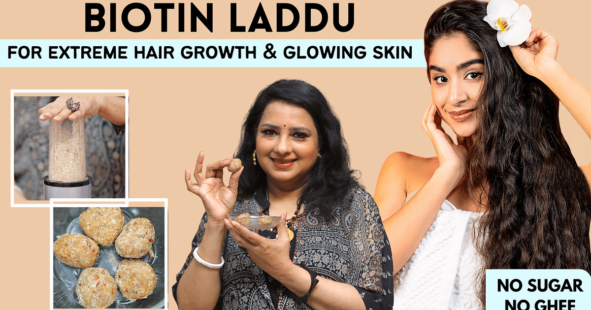 முடி அதிகமா வளர, Skin Glow ஆக Daily ஒரு Laddu சாப்பிடுங்க! - Beautician Vasundhara | Biotin Laddu