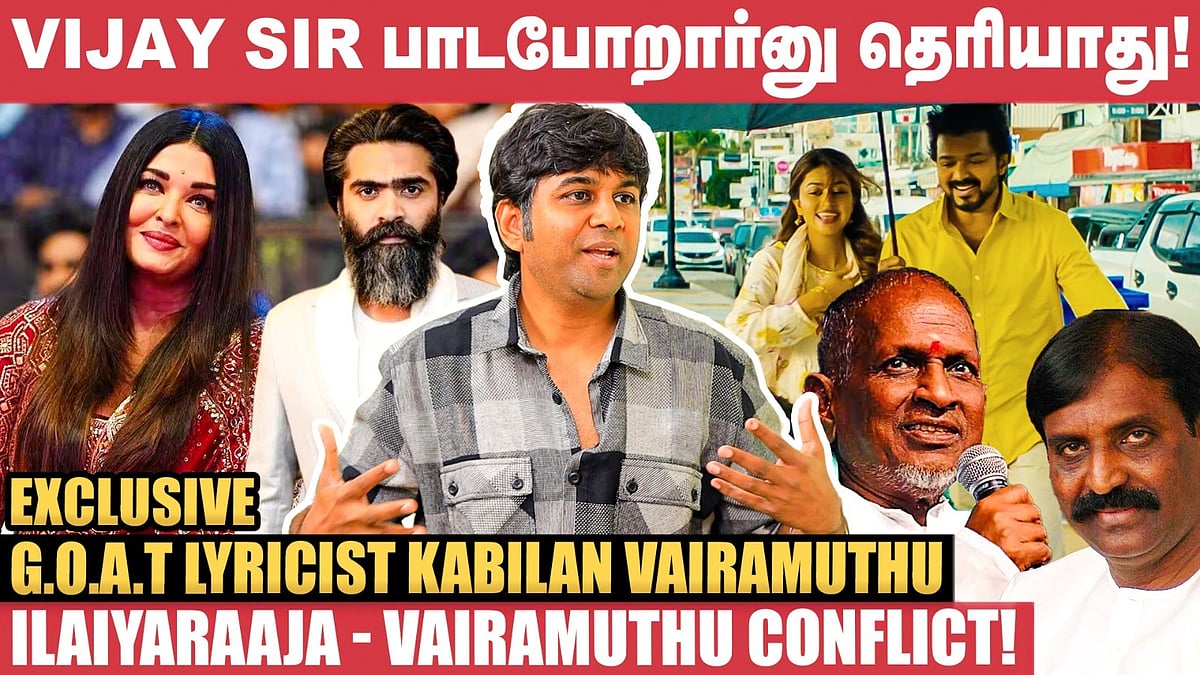 Simbu, Aishwarya Raai வெச்சு ஒரு Gangster படம்..! - Kabilan Vairamuthu | The Goat | Vijay | Yuvan