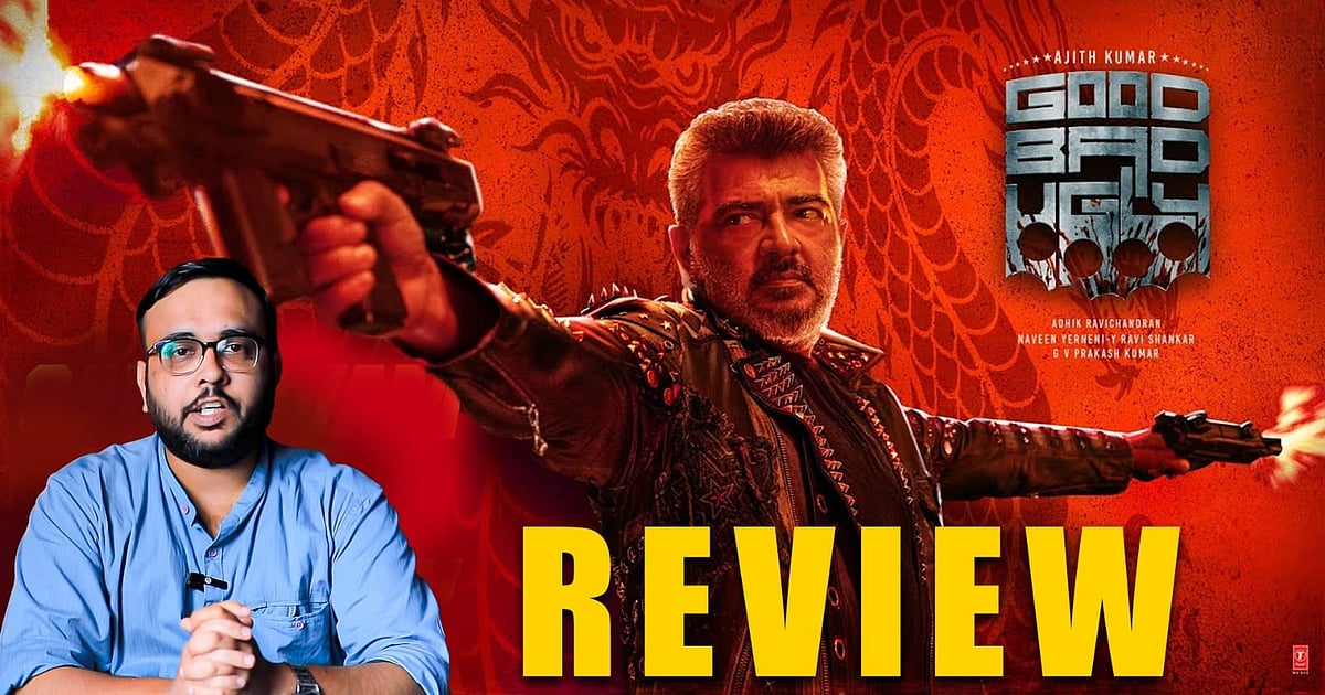 Good Bad Ugly Movie Review | Ajith Kumar, Trisha, Arjun Das | Adhik ...