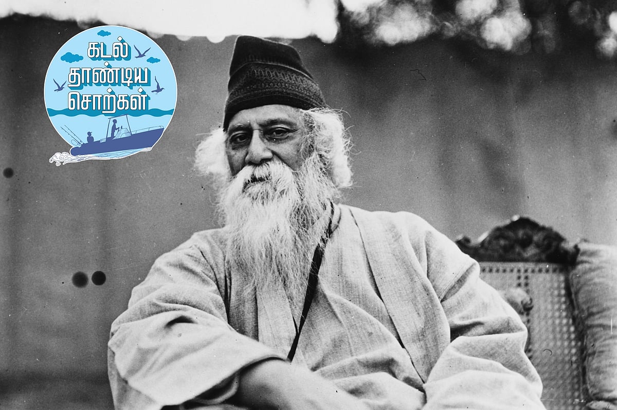 தேன் நிறைந்த காடு: ரவீந்திரநாத் தாகூர்  கடல் தாண்டிய சொற்கள் - பகுதி-14