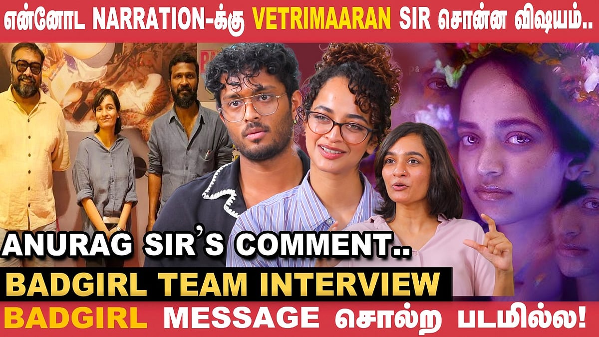 Badgirl Team Interview | Anurag சார் படத்தை Produce பண்ணனும்னு ஆசைப்பட்டார்! - Varsha | Vetrimaaran