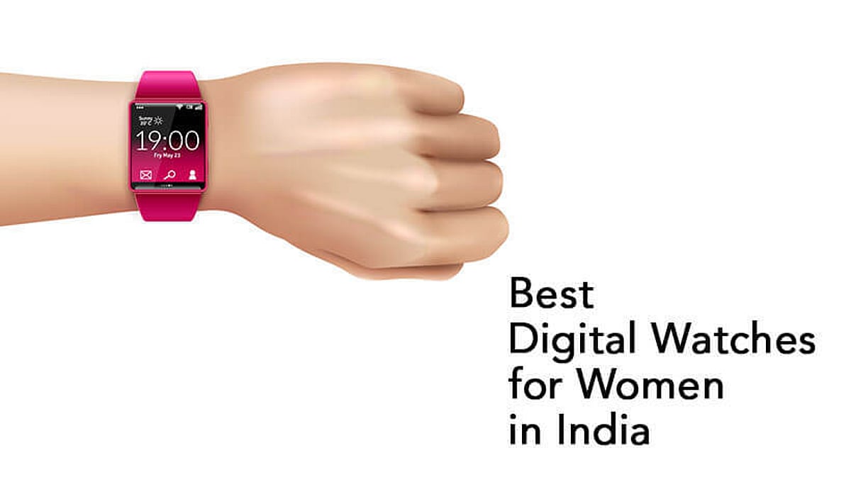 10 Best Digital Watches For Women In India Buyer s Guide September 2024 Vikatan Deals