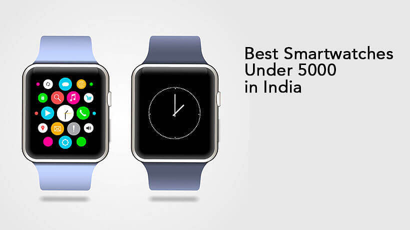 Best smartwatch in online 5000