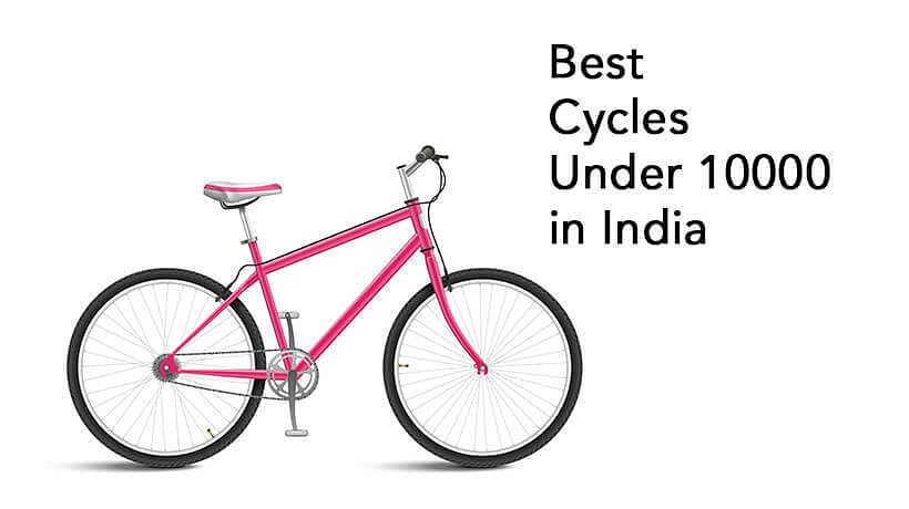 Best cycle best sale under 10000 rupees